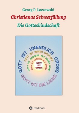 Christianas Seinserfüllung