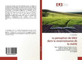 La perception de DIEU dans la reconnaissance de la réalité