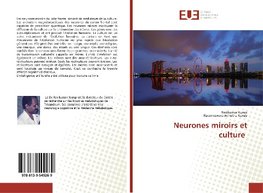 Neurones miroirs et culture