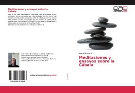 Meditaciones y ensayos sobre la Cábala