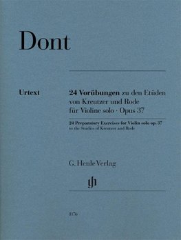 24 Vorübungen zu den Etüden von Kreutzer und Rode für Violine solo Opus 37