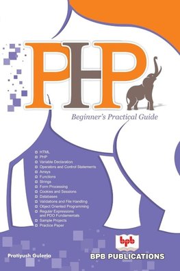 PHP BEGINNER'S PRACTICAL GUIDE