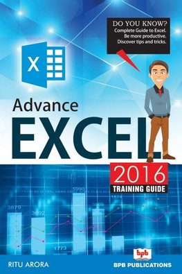 ADVANCE EXCEL 2016  TRAINING GUIDE