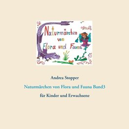 Naturmärchen von Flora und Fauna Band3