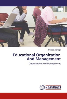 Educational Organization And Management