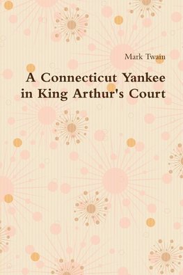 A Connecticut Yankee in King Arthur's Court