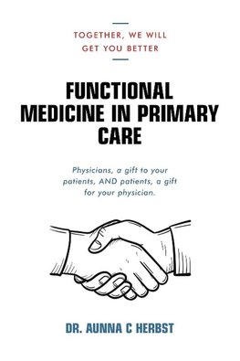 Functional Medicine in Primary Care