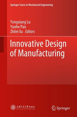 Innovative Design of Manufacturing