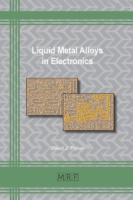 Liquid Metal Alloys in Electronics