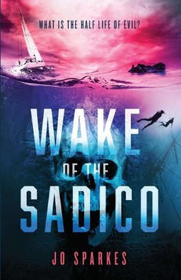 Wake of the Sadico