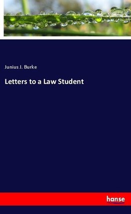 Letters to a Law Student