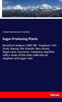 Sugar-Producing Plants