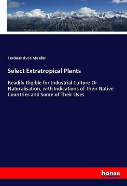 Select Extratropical Plants