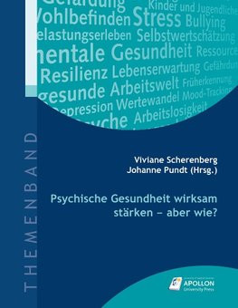 Psychische Gesundheit wirksam stärken - aber wie?