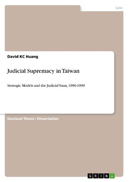 Judicial Supremacy in Taiwan