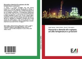 Viscosità e densità di n-eptano ad alte temperature e pressioni