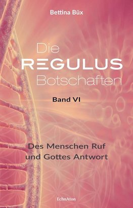 Die Regulus-Botschaften