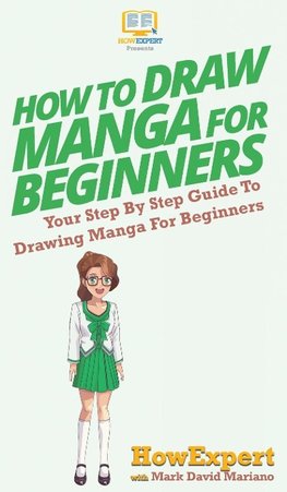 How To Draw Manga For Beginners