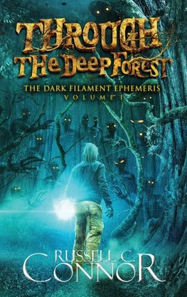 Through the Deep Forest