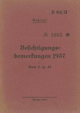 D 81/3+ Besichtigungsbemerkungen 1937 - Geheim