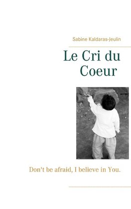 Le Cri du Coeur