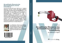 Die politische Ökonomie des Brennstoffimports und der Entwicklung