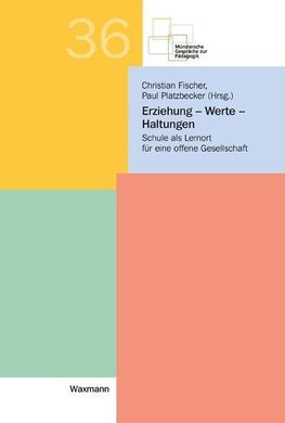 Erziehung - Werte - Haltungen