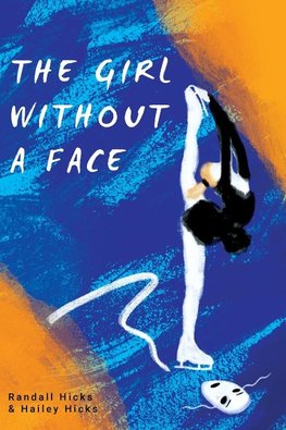 THE GIRL WITHOUT A FACE