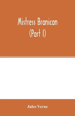 Mistress Branican (Part I)