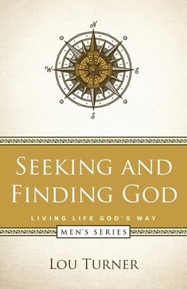 Seeking and Finding God