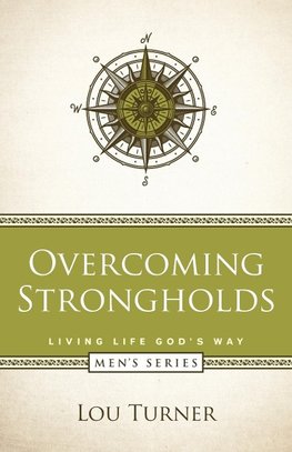 Overcoming  Strongholds