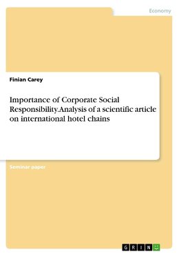 Importance of Corporate Social Responsibility. Analysis of a scientific article on international hotel chains