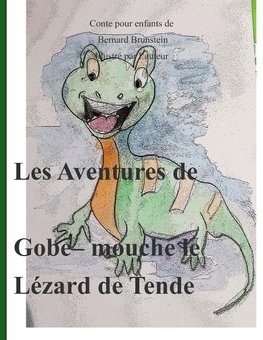 Gobe mouche  lezard de tende