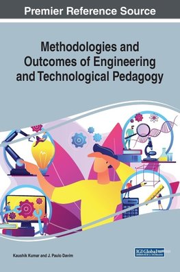 Methodologies and Outcomes of Engineering and Technological Pedagogy