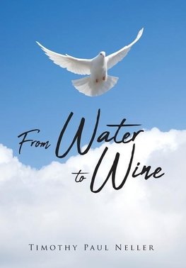 From Water to Wine