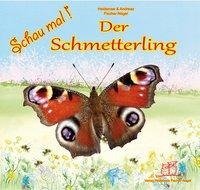 Schau mal Der Schmetterling