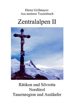 Zentralalpen II