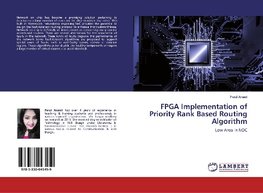 FPGA Implementation of Priority Rank Based Routing Algorithm