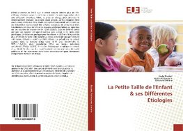 La Petite Taille de l'Enfant & ses Différentes Etiologies