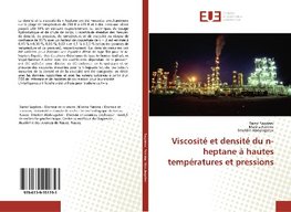 Viscosité et densité du n-heptane à hautes températures et pressions