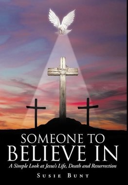 Someone To Believe In