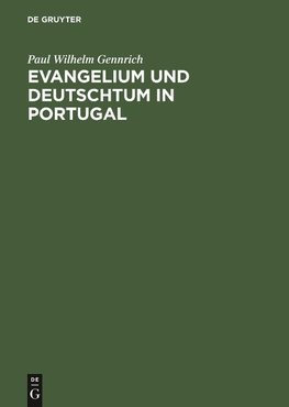 Evangelium und Deutschtum in Portugal