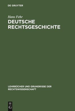 Deutsche Rechtsgeschichte