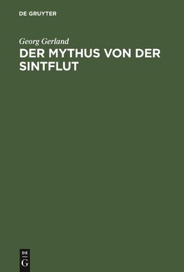 Der Mythus von der Sintflut