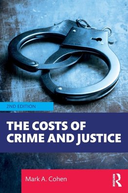 The Costs of Crime and Justice