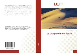 Le charpentier des lettres