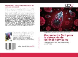 Herramienta fácil para la detección de lesiones cervicales