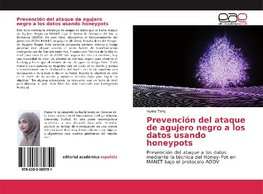 Prevención del ataque de agujero negro a los datos usando honeypots