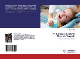 Pit & Fissure SealantsFluoride Varnish