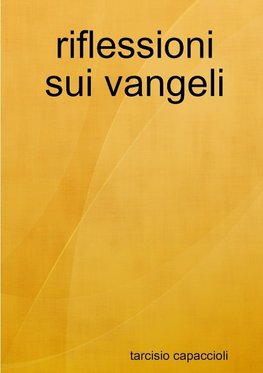 riflessioni sui vangeli